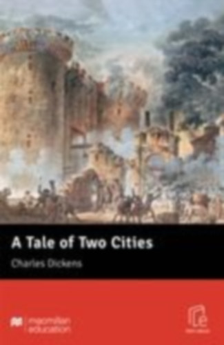 Dickens, Charles: A Tale of Two Cities idegen