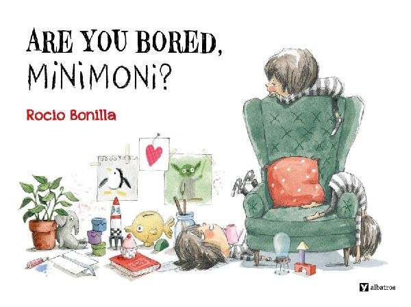 Bonilla, Rocio: Are You Bored, Minimoni? idegen