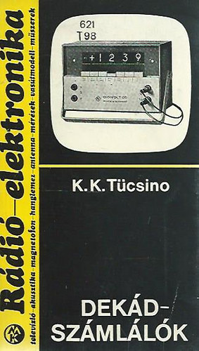 K.K. Tücsino: Dekádszámlálók antikvár
