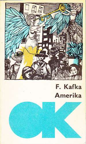 Franz Kafka: Amerika (olcsó könyvtár) antikvár