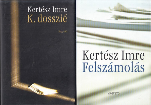 Kertész Imre: K dosszié + Felszámolás (2 db) antikvár