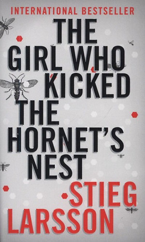 Stieg Larsson: Girl Who Kicked the Hornets Nest idegen