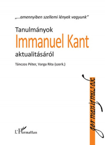 Tanulmányok Immanuel Kant aktualitásáról akciós termékkép 1