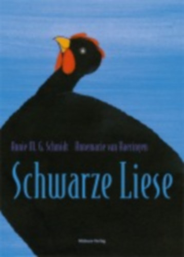 Schmidt, Annie M. G.: Schwarze Liese idegen