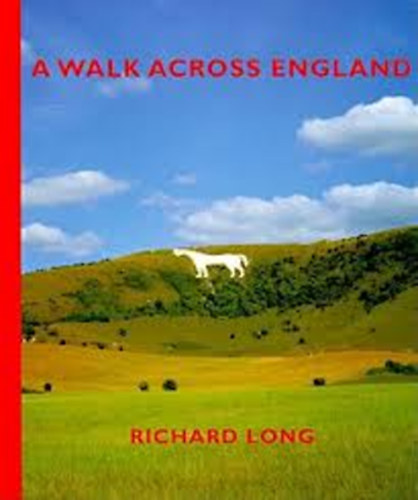 Richard Long: Walk across England antikvár