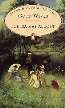 Louisa May Alcott: Good Wives antikvár