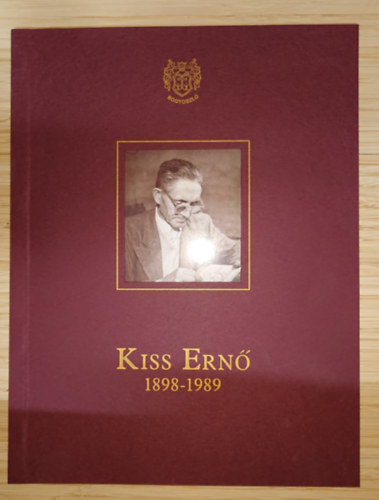 Szabó Magda: KIss Ernő 1898-1898 (Bogyószló) antikvár