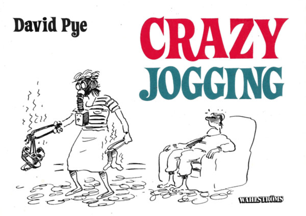 David Pye: Crazy jogging antikvár