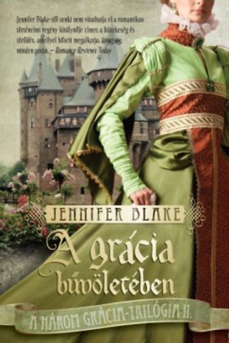 Jennifer Blake: A grácia bűvöletében könyv