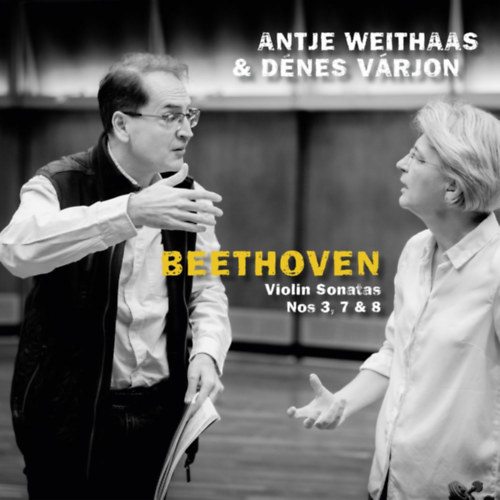 Antje Weithaas, Várjon Dénes: Antje Weithaas - Dénes Várjon - Beethoven - CD