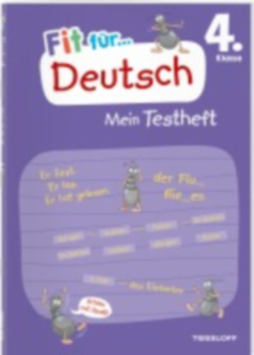 Meyer, Julia: Fit für Deutsch 4. Klasse. Mein Testheft idegen