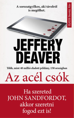 Az acél csók – Jeffery Deaver