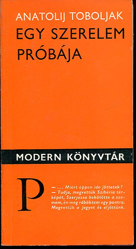 Anatolij Toboljak: Egy szerelem próbája antikvár