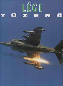 Lindsay Peacock: Légi tűzerő antikvár