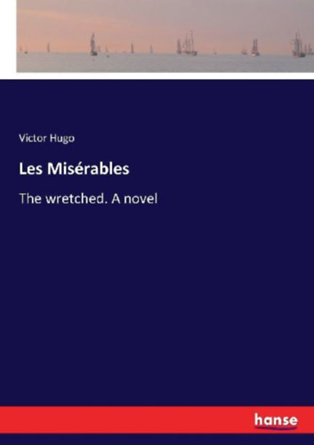 Hugo, Victor: Les Misérables idegen
