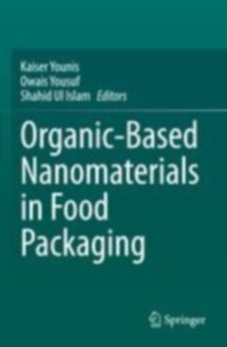 Organic-Based Nanomaterials in Food Packaging idegen