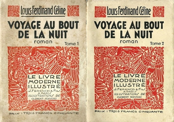 Louis-Ferdinand Céline: Voyage au bout de la nuit I-II. idegen
