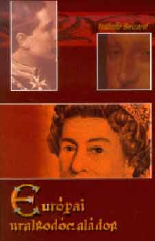 Isabelle Bricard: Európai uralkodócsaládok antikvár