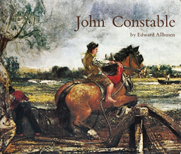 Edward Allhusen: John Constable (angol nyelvű) antikvár