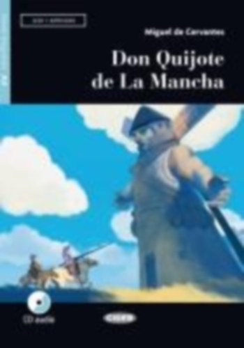 De Cervantes Saavedra, Miguel: DON QUIJOTE DE LA MANCHA idegen