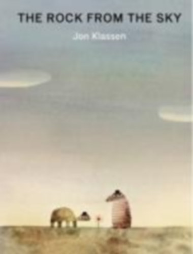 Klassen, Jon: The Rock from the Sky idegen