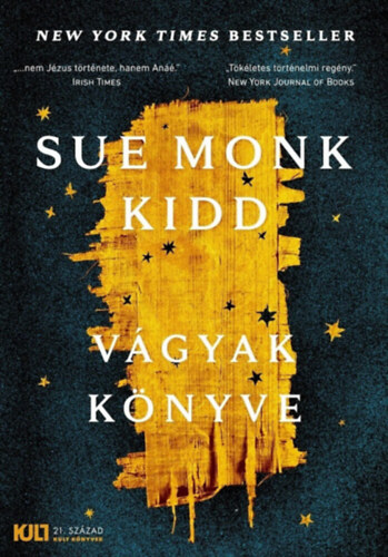 Sue Monk Kidd: Vágyak könyve antikvár
