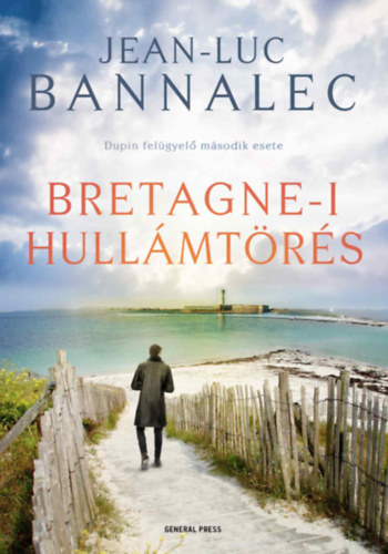 Bannalec, Jean-luc: Bretagne-i hullámtörés könyv
