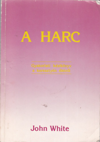 John White: A harc antikvár