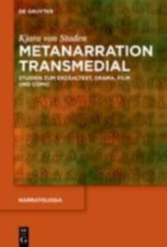 Staden, Kjara von: Metanarration transmedial idegen