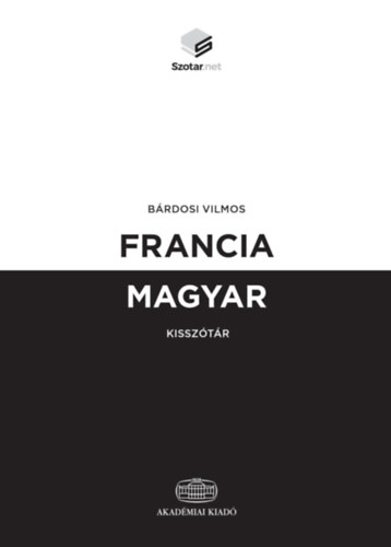 Pálfy Miklós: Francia-magyar kéziszótár | könyv | bookline
