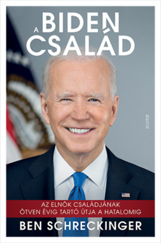 Ben Schreckinger: A Biden család könyv