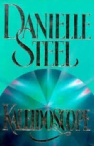 Danielle Steel: Kaleidoscope antikvár