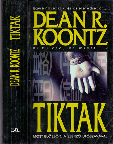 Dean R. Koontz: Tiktak (Ki küldte, és miért...?) antikvár