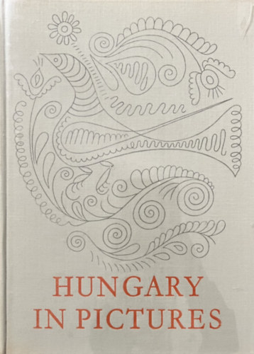 Ernő Mihályfi: Hungary in pictures antikvár