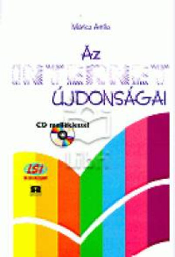 Móricz Attila: Az internet újdonságai könyv