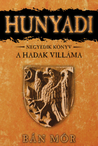 Bán Mór: A Hadak Villáma könyv