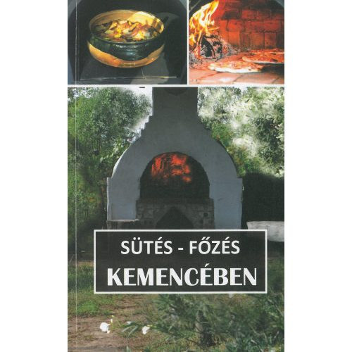 Pallas Antikvárium: Sütés - főzés kemencében antikvár