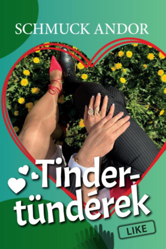 Schmuck András: Tinder-tündérek könyv