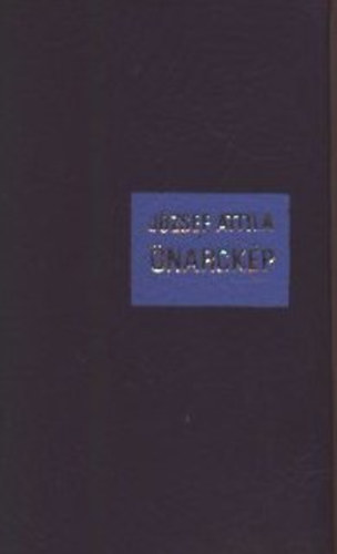 Szily Jenő (válogatása): József Attila - Önarckép (minikönyv) antikvár