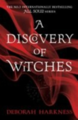 Harkness, Deborah: A Discovery of Witches idegen