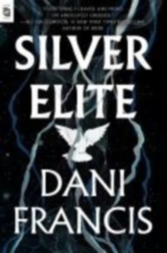 Francis, Dani: Silver Elite idegen