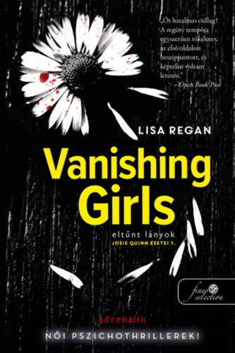 Lisa Regan: Vanishing Girls - Eltűnt lányok antikvár