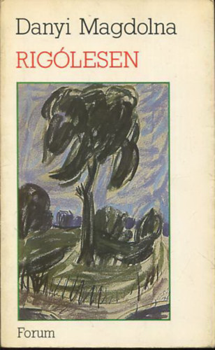 Danyi Magdolna: Rigólesen antikvár