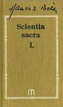 Hamvas Béla: Scientia Sacra I-III. könyv