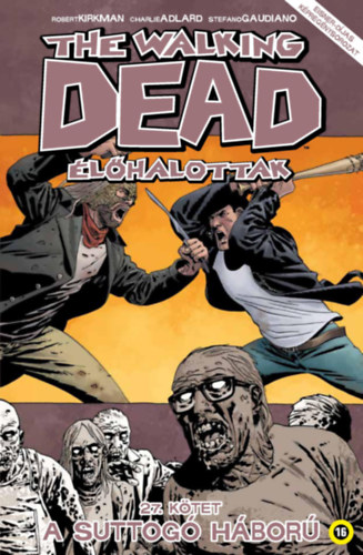 The Walking Dead - Élőhalottak 27. akciós termékkép 1
