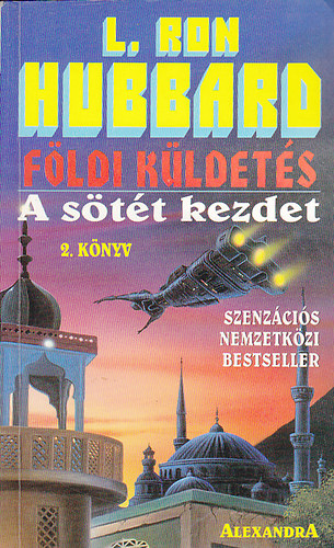 L.Ron Hubbard: Földi küldetés 2.-A sötét kezdet antikvár