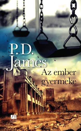P.D. James: Az ember gyermeke e-Könyv