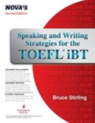 Stirling, Bruce: Speaking and Writing Strategies for the TOEFL iBT idegen
