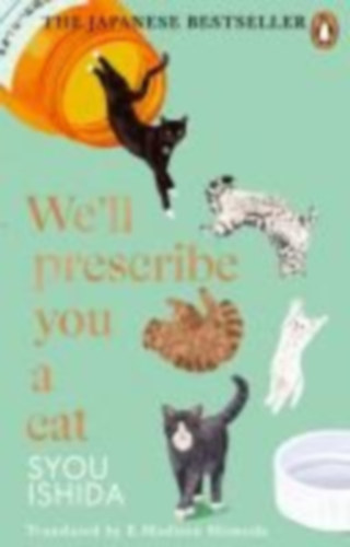 Ishida, Syou: We'll Prescribe You a Cat idegen