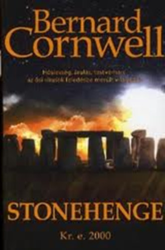 Bernard Cornwell: Stonhenge Kr.e.2000 antikvár